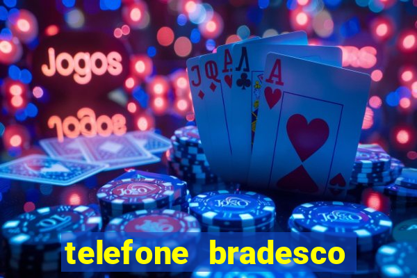 telefone bradesco agencia benfica